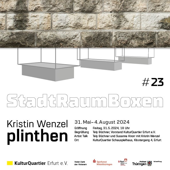 StadtRaumBoxen #23 Kristin Wenzel. PLINTHEN